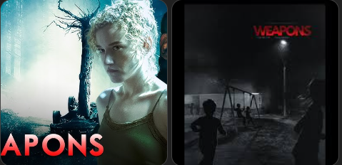 Weapons (2025): The Must-See Horror Thriller That Will Haunt You Long After the Credits Roll